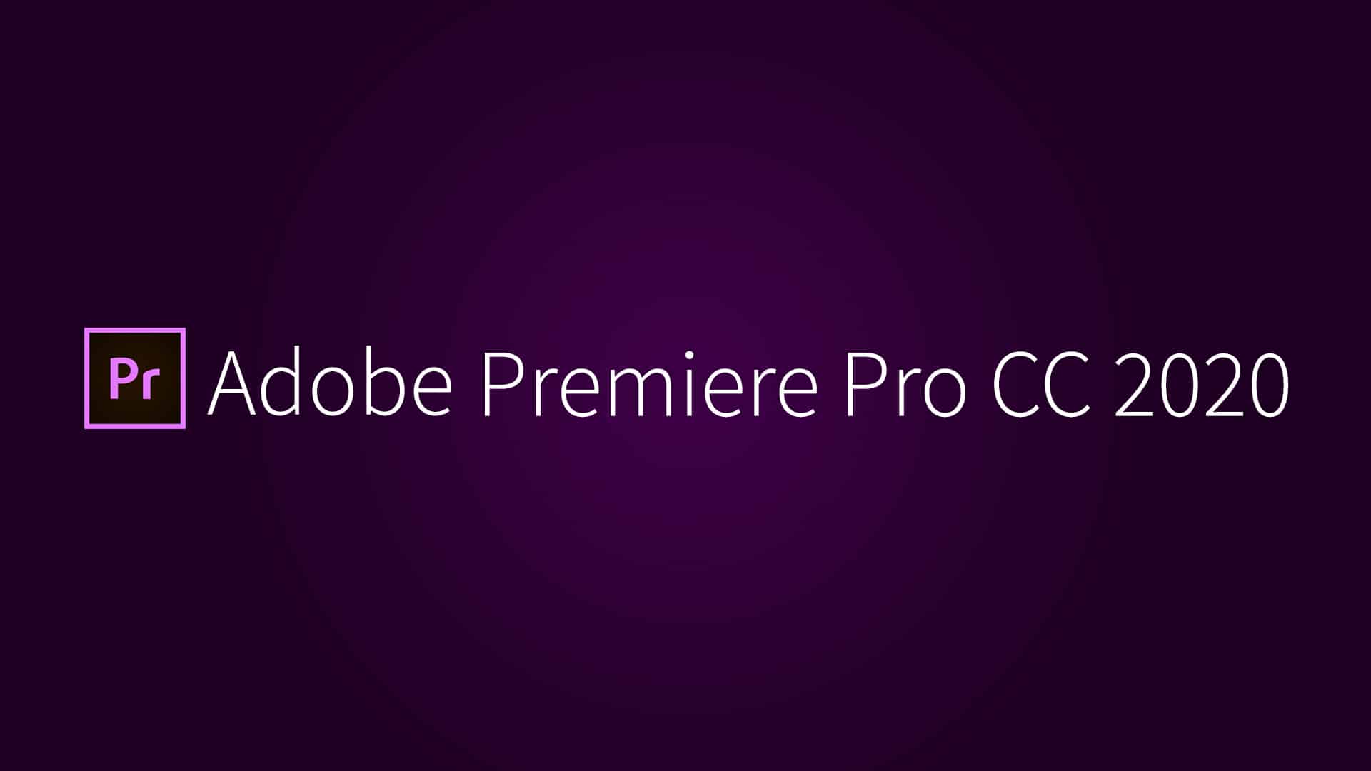 ادوبي بريمير 2020 Adobe Premiere Pro CC