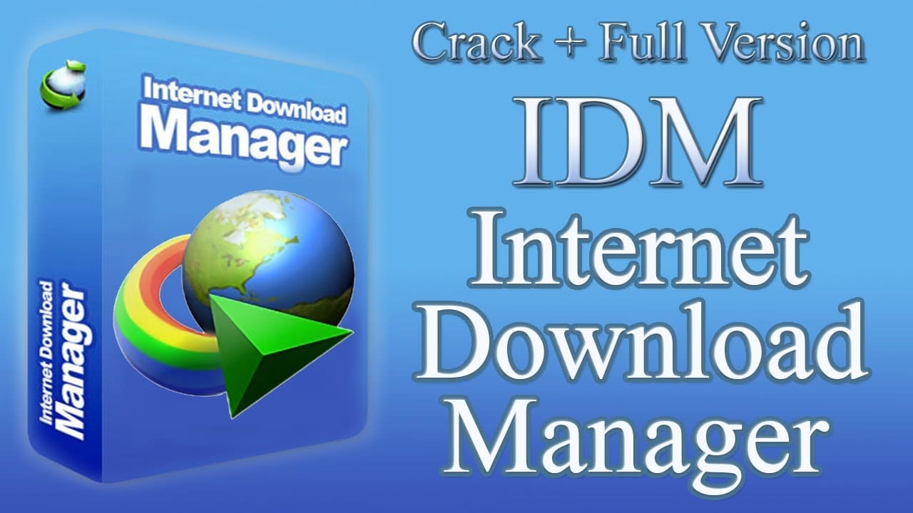 download internet download manager full crack 2023
